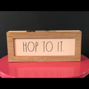 Rae Dunn “Hop To It” sign